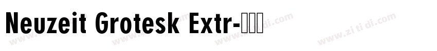 Neuzeit Grotesk Extr字体转换